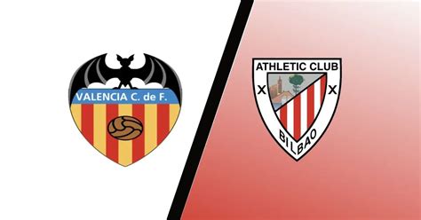 Preview: Valencia vs. Athletic Bilbao .